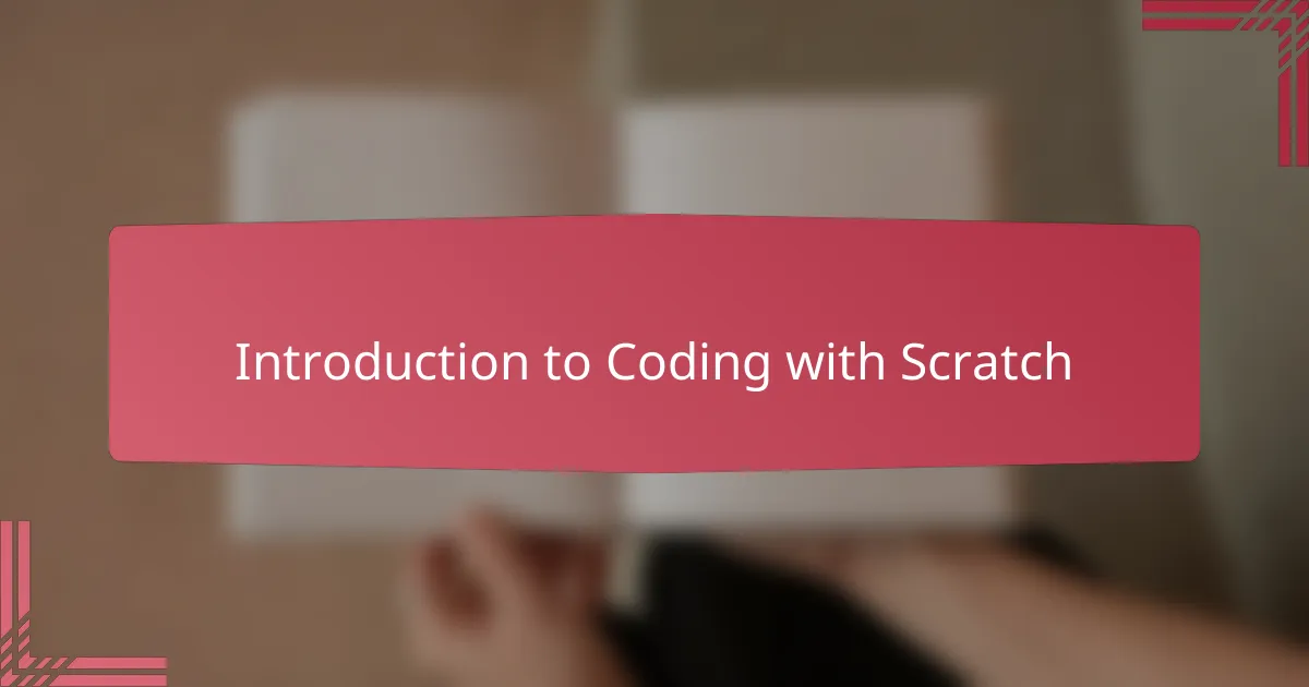 Introduction to Coding with Scratch