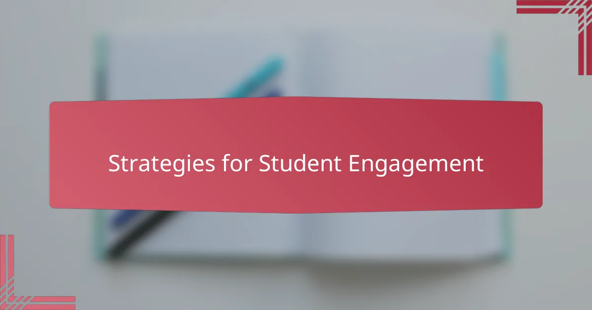 Strategies for Student Engagement