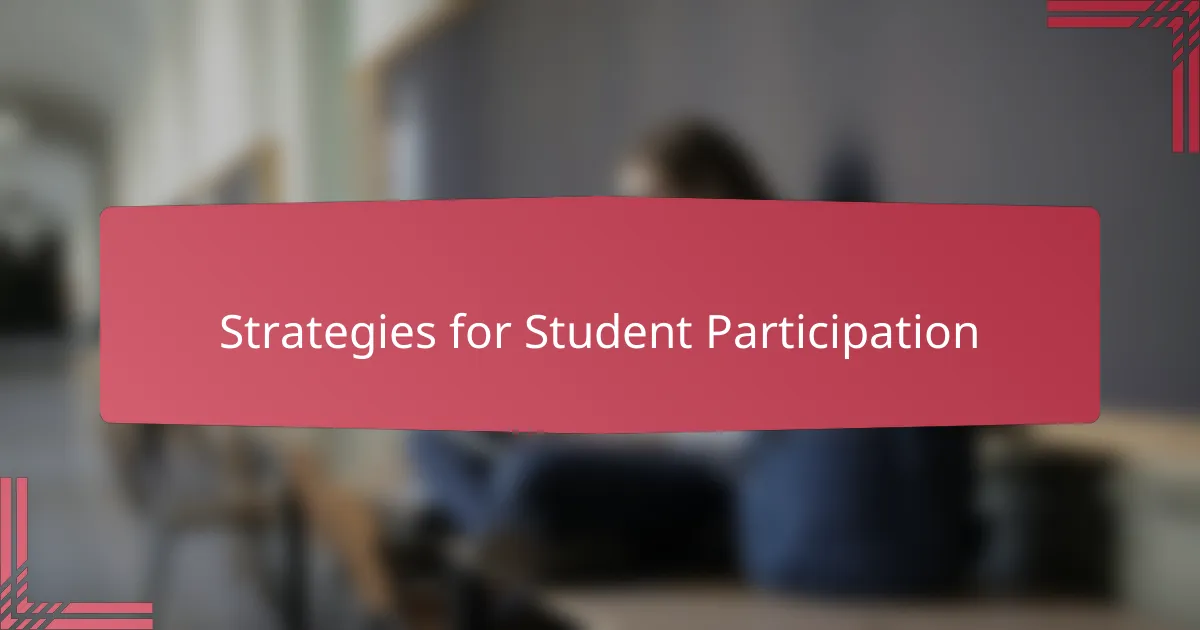 Strategies for Student Participation