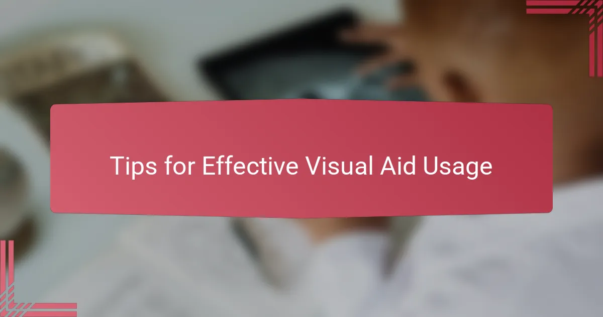 Tips for Effective Visual Aid Usage