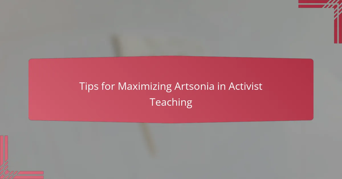 Tips for Maximizing Artsonia in Activist Teaching